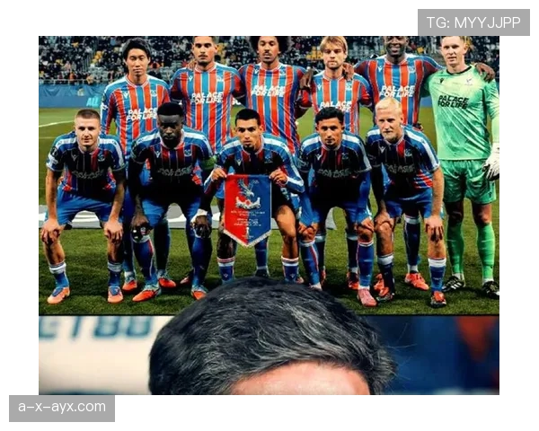 水晶宫锁定欧战资格，创队史新篇迎状态强势回暖