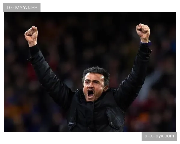 恩里克深化更衣室管理哲学，打造团结互信的球队文化